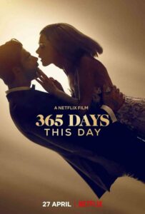 365 дней: Этот день 2022 Смотреть Онлайн Нетфликс Фильм
