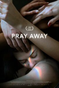Pray Away: Лечение молитвой 2021 Смотреть Онлайн Нетфликс Фильм