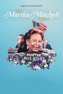Эффект Марты Митчелл 2022 Смотреть Онлайн Нетфликс Фильм